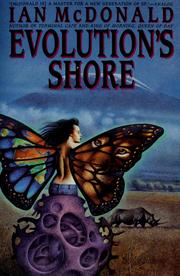 Cover of: Evolution's shore by Ian McDonald