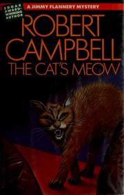 Cover of: The Cat's Meow by Robert Wright Campbell