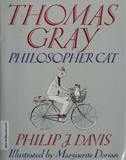 Cover of: Thomas Gray, philosopher cat by Philip J. Davis