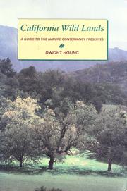 Cover of: California wild lands by Dwight Holing