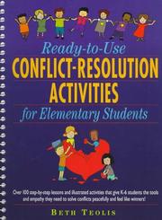 Ready-to-use conflict-resolution activities for elementary students by Beth Teolis