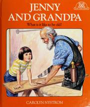 Jenny and grandpa by Carolyn Nystrom
