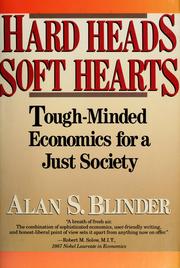 Hard heads, soft hearts by Alan S. Blinder