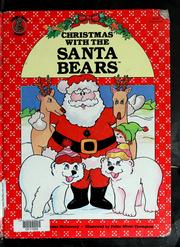 Cover of: Christmas with the Santa Bears by Thomas McInerney
