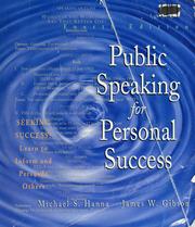 Cover of: Public speaking for personal success by Michael S. Hanna
