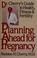 Cover of: Planning ahead for pregnancy