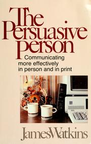 Cover of: The persuasive person by Watkins, James