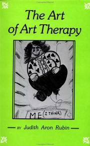 Cover of: The art of art therapy