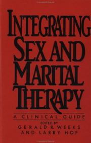 Cover of: Integrating Sex And Marital Therapy: A Clinical Guide