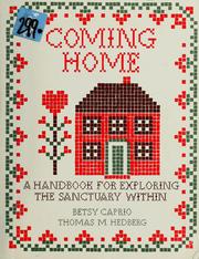 Cover of: Coming home by Betsy Caprio