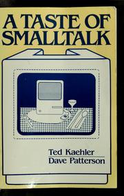 A taste of Smalltalk by Ted Kaehler