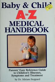 Cover of: Baby & Child A to Z Medical Handbook by Miriam Stoppard