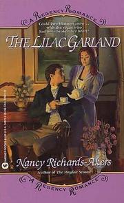 Cover of: The Lilac Garland by Nancy Richards-Akers