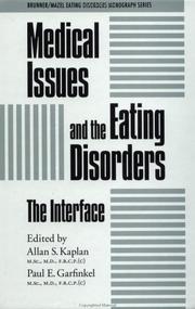 Cover of: Medical issues and the eating disorders: the interface