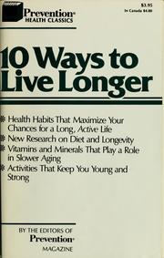 Cover of: 10 ways to live longer
