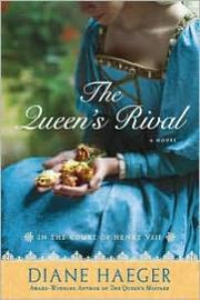 Cover of: The Queen's Rival: In The Court of Henry VIII, Book 3