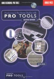 Cover of: Producing in the Home Studio with Pro Tools