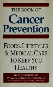 Cover of: The Book of cancer prevention by Henry J. Heimlich