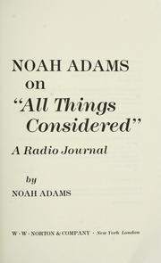 Cover of: Noah Adams on "All things considered" by Noah Adams