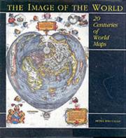 Cover of: The image of the world: 20 centuries of world maps