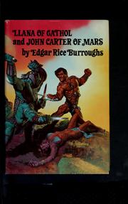 Cover of: Llana of Gathol, and John Carter of Mars