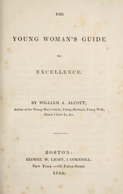 Cover of: The young woman's guide to excellence.