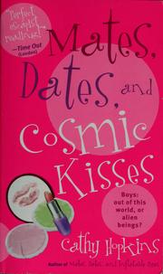 Cover of: Mates, Dates, and Cosmic Kisses (Mates, Dates...)