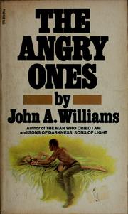 Cover of: The angry ones by John Alfred Williams