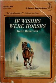 Cover of: If wishes were horses.