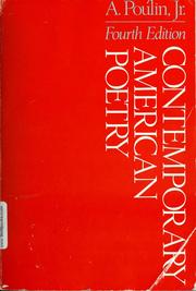 Cover of: Contemporary American poetry by edited by A. Poulin, Jr.