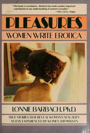 Cover of: Pleasures by edited by Lonnie Barbach.