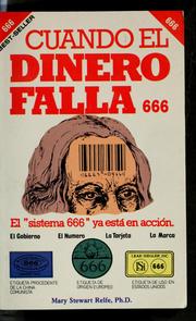 Cover of: Cuando el dinero falla: (ya se ha implantado el sistema "666")