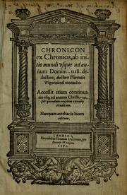 Cover of: Chronicon ex chronicis ab initio mundi vsque ad annum Domini 1118 deductum