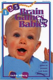 Cover of: 125 Brain Games for Babies by Jackie Silberg