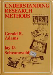 Cover of: Understanding research methods by Gerald R. Adams