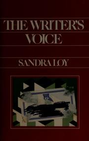 Cover of: The writer's voice by Sandra Loy
