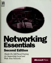 Cover of: Networking essentials: hands-on self-paced training for supporting local and wide area networks.