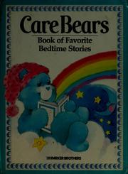 Cover of: Care Bears book of favorite bedtime stories