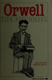 Cover of: Orwell for Beginners by David Smith April 29, 2008