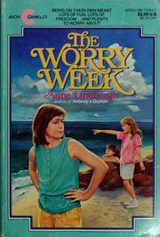 Cover of: Worry Week by Anne Morrow Lindbergh