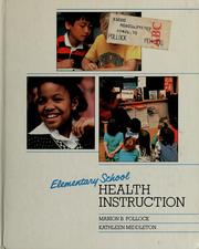 Cover of: Elementary school health instruction by Marion B. Pollock