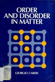 Cover of: Order and disorder in matter by Giorgio Careri