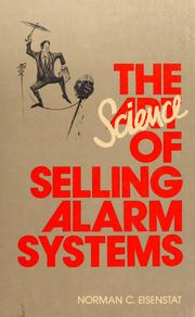 Cover of: The science of selling alarm systems by Norman C. Eisenstat