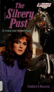 Cover of: The Silvery Past