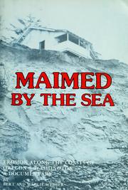 Cover of: Maimed by the sea by Bert Webber
