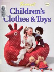 Cover of: Sunset children's clothes & toys