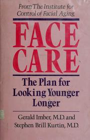 Cover of: Face care by Gerald Imber