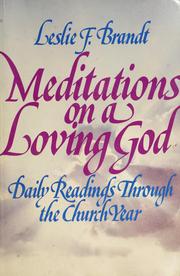 Cover of: Meditations on a loving God: daily readings through the church year
