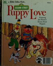 Cover of: Puppy love: featuring Jim Henson's Sesame Street Muppets