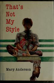 Cover of: style is not my style by Mary Anderson